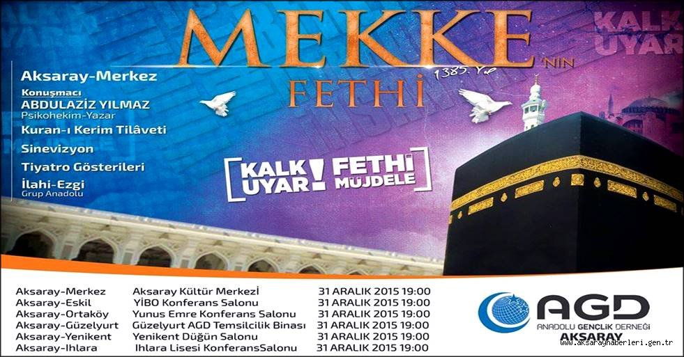 AGD AKSARAY ŞUBESİNDEN MEKKE'NİN FETHİ PROGRAMI