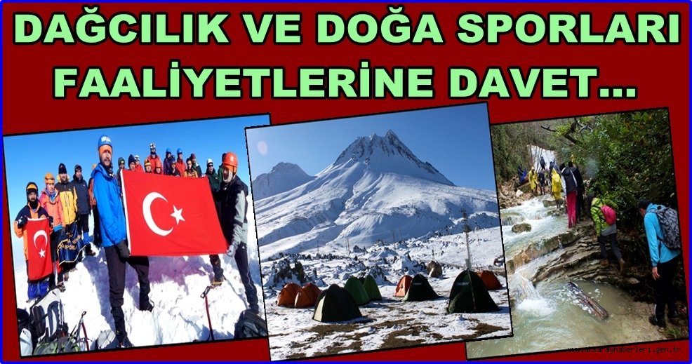 AKSADAK KULÜBÜNDEN  DAĞCILIK VE DOĞA SPORLARI FAALİYETLERİNE DAVET