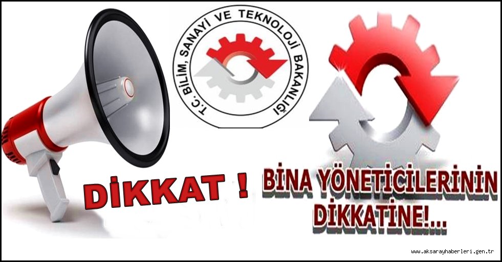 APARTMAN VE SİTE YÖNETİCİLERİNİN DİKKATİNE