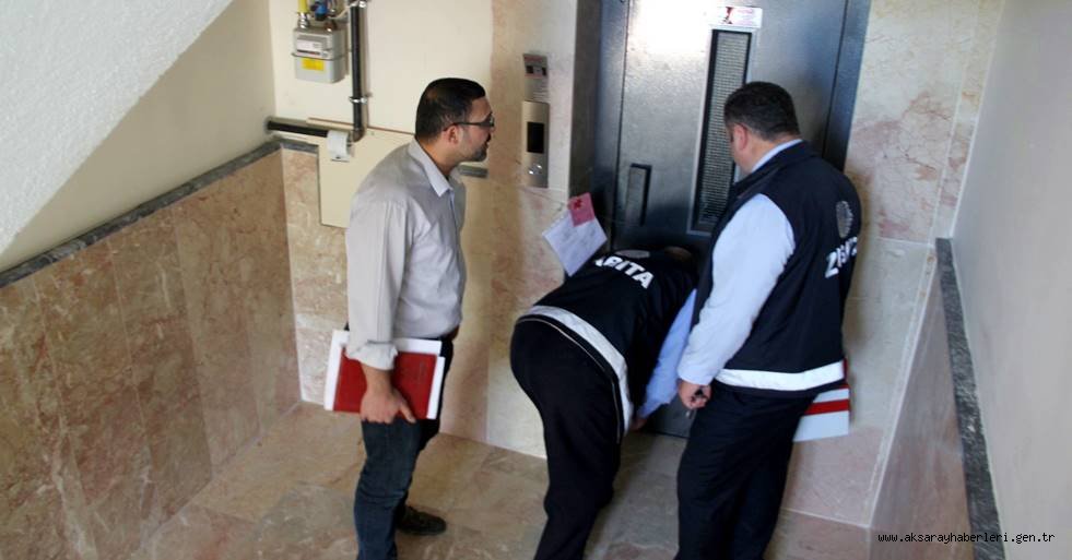 ASANSÖR KONTROLLERİ ARALIKSIZ SÜRÜYOR