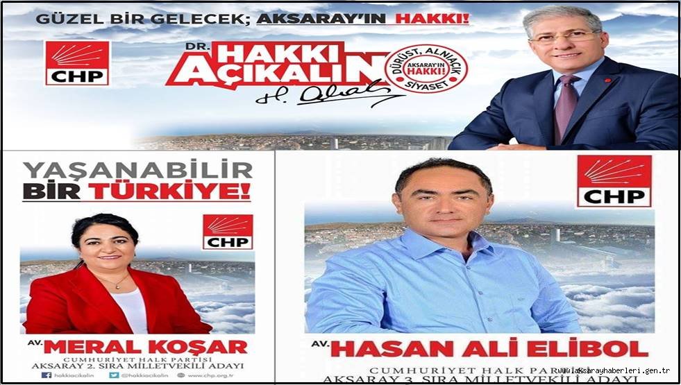 CHP&#039;NİN AKSARAY MİLLETVEKİLİ ADAYLARI SORUYOR