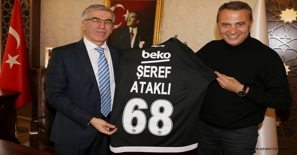 FİKRET ORMAN'DAN VALİ ŞEREF ATAKLI'YA ZİYARET