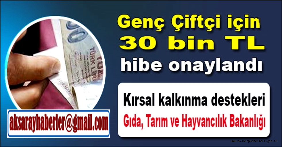 GENÇ ÇİFTÇİLERİN DESTEKLENMESİ TEBLİĞ RESMİ GAZETE’DE YAYIMLANDI