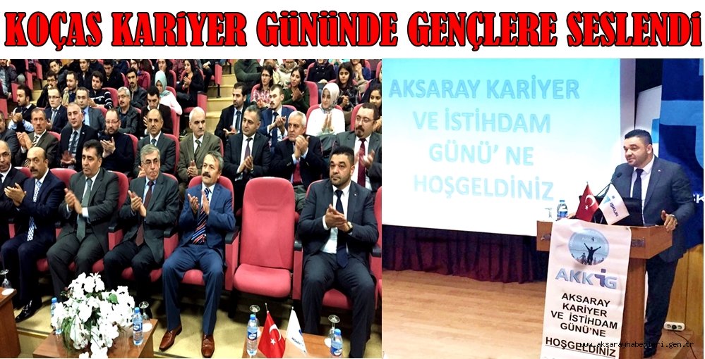 KOÇAŞ KARİYER GÜNÜNDE GENÇLERE SESLENDİ