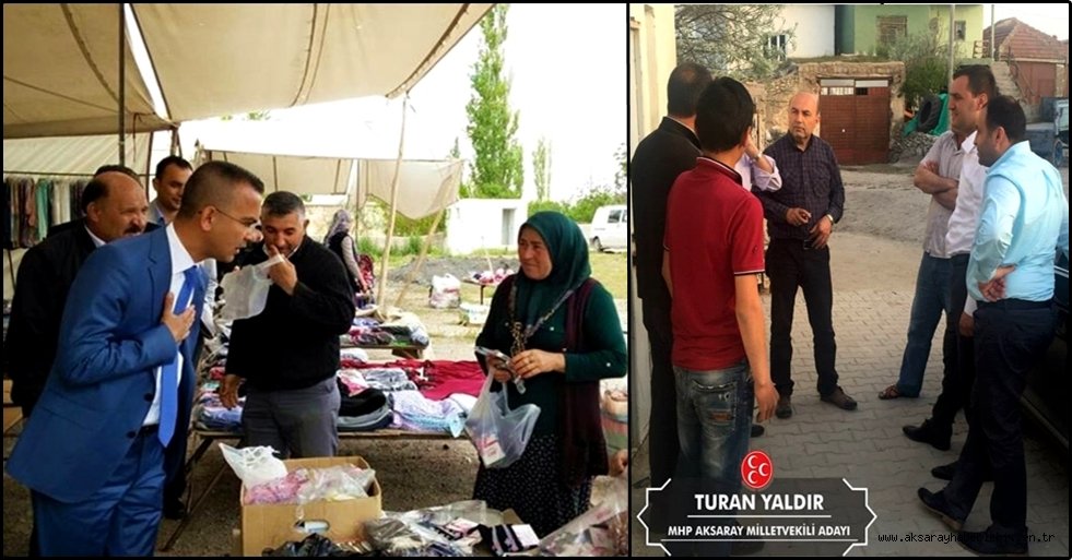 MHP ADAYLARI SEÇİM ÇALIŞMALARINA İLÇELERDE DEVAM EDİYOR