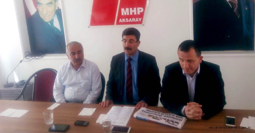 MHP İL BAŞKANI AYHAN EREL ; BU SEVDA AKSARAY HAVALANINA UÇAKLAR İNDİĞİNDE BİTER, SON NOKTAYI DA MHP KOYAR