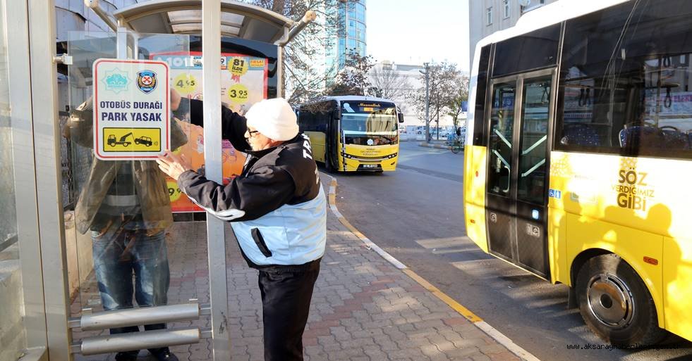 OTOBÜS DURAKLARINA ARAÇ PARK EDENLERE CEZA