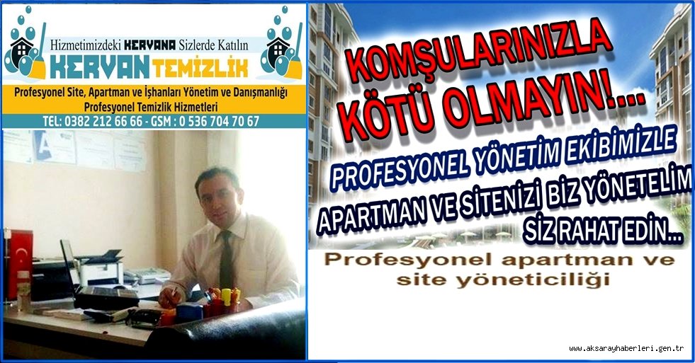 PROFESYONEL APARTMAN YÖNETİCİLİĞİ AKSARAY'DA GELİŞMEYE BAŞLADI