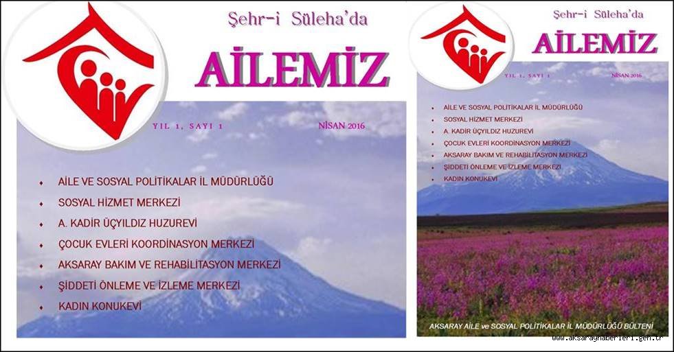 ŞEHR- İ SÜLEHA’DA AİLEMİZ E-DERGİSİ YAYIN HAYATINA BAŞLADI