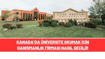 Kanada’da Üniversite Okumak İçin Danışmanlık Firması Nasıl Seçilir